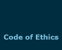 Code of Ethics